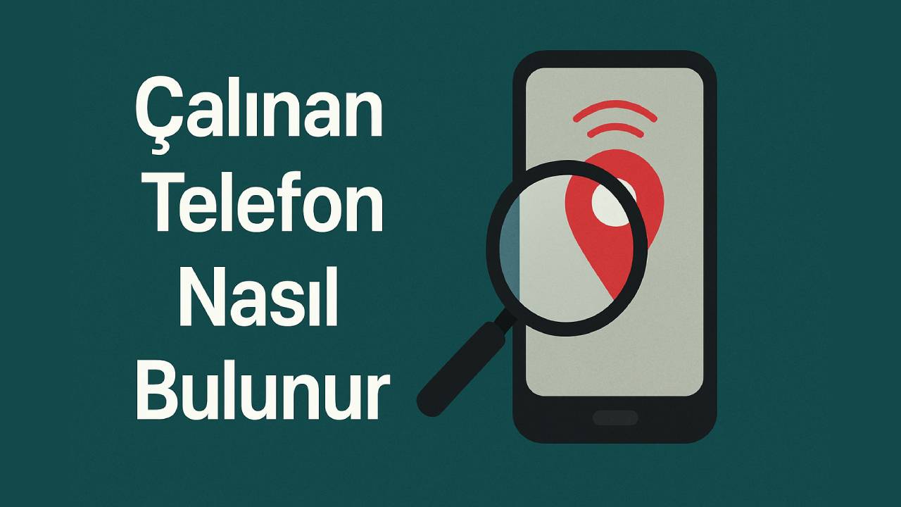 Çalınan telefon nasıl bulunur? - ShiftDelete.Net 14 calinan telefon nasil ulunur