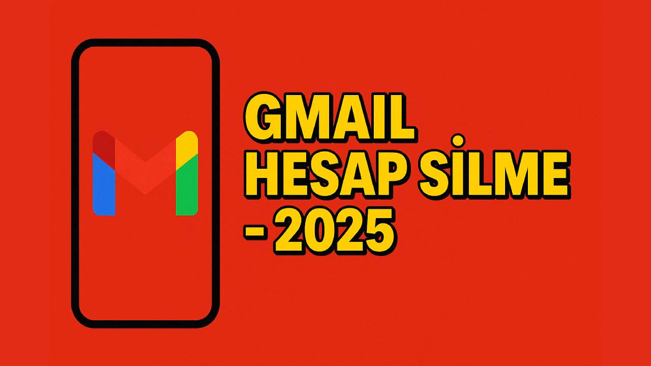 Gmail hesap silme nasıl yapılır? Google hesabı silme 7 gmail hesap silme
