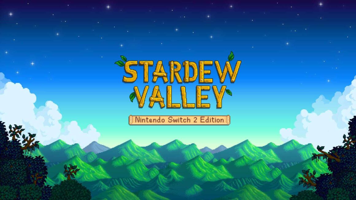 Stardew Valley Switch 2 Edition Surprizi Ucretsiz Geldi