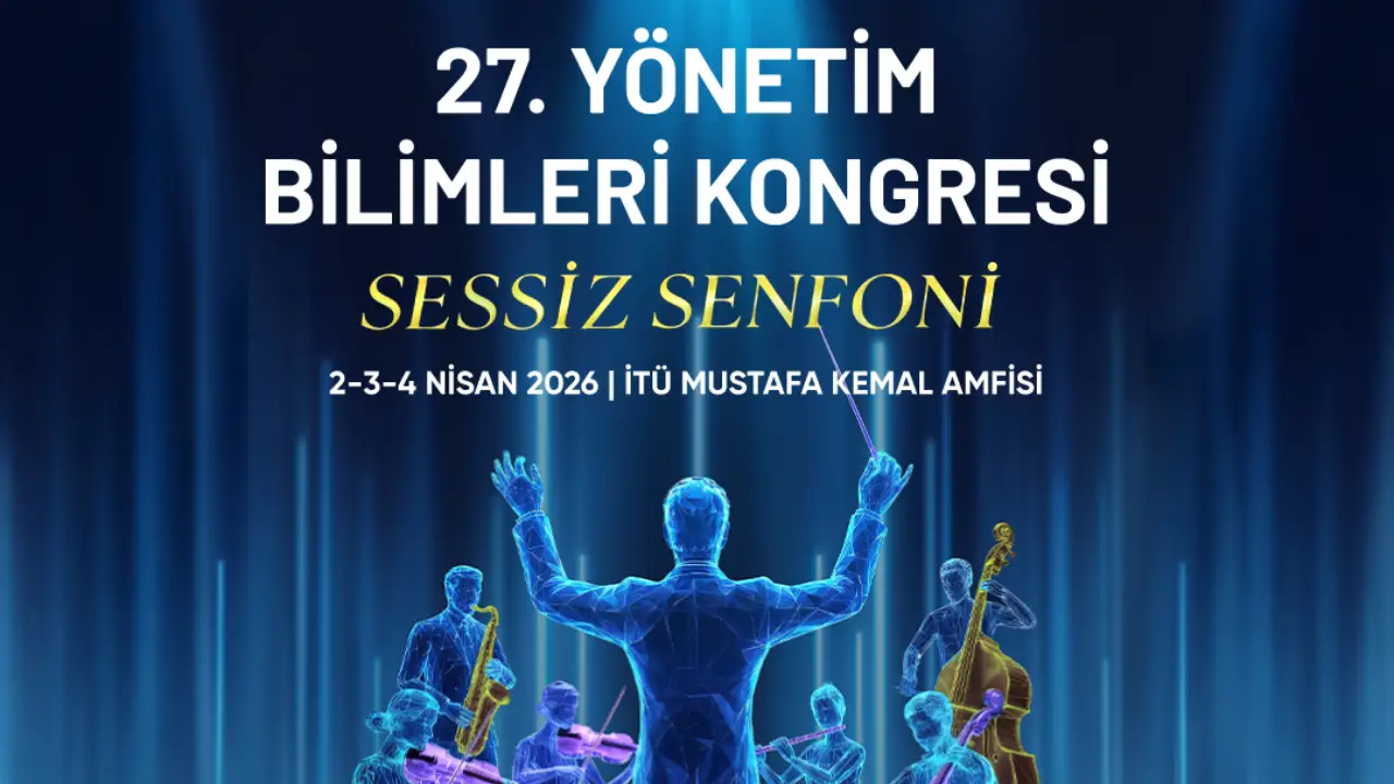 27. Yonetim Bilimleri Kongresine Geri Sayim Basladi.webp